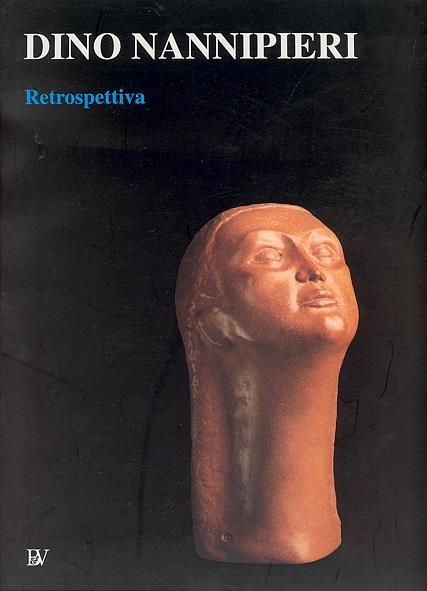 Dino Nannipieri. Retrospettiva - Dino Nannipieri - copertina