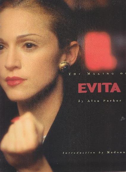 The Making of Evita - Alan Parker - copertina