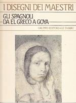 Gli spagnoli da El Greco a Goya