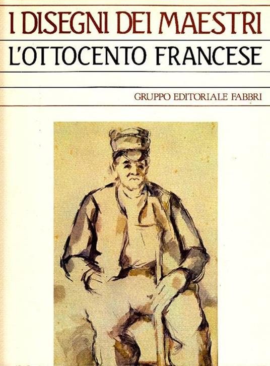 L' Ottocento francese - Maurice Serullaz - copertina