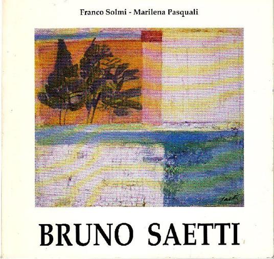La primavera di Bruno Saetti - Franco Solmi - copertina
