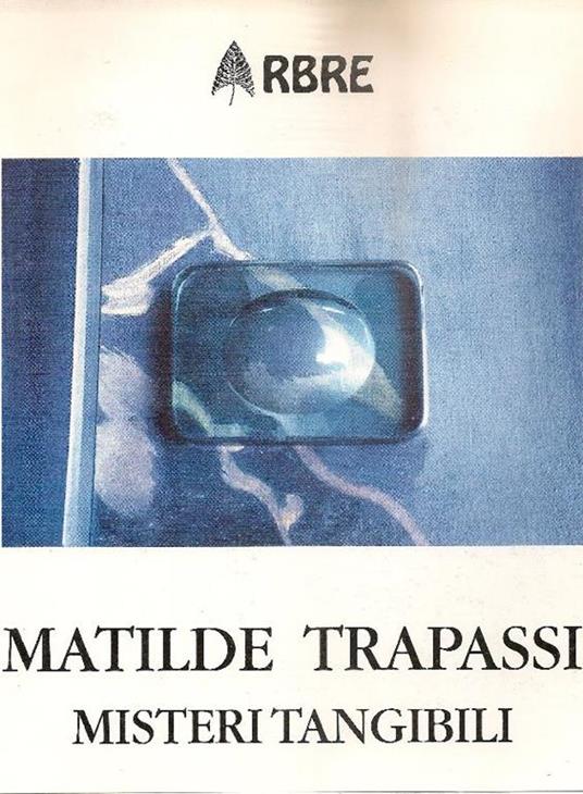 Misteri tangibili - Matilde Trapassi - copertina