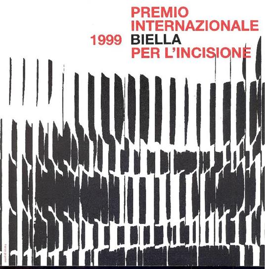 Premio Internazionale Biella per l'Incisione 1999 - copertina