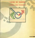 Luigi Di Sarro. Opera come frammento