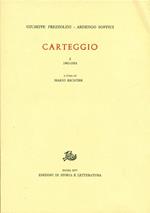 Carteggio I: 1907-1918