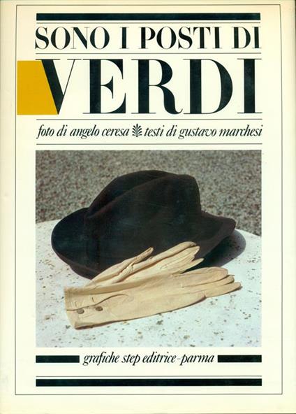 Sono i posti di Verdi - Gustavo Marchesi,Angelo Ceresa - copertina