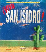 !Viva San Isidro! Come nasce un film