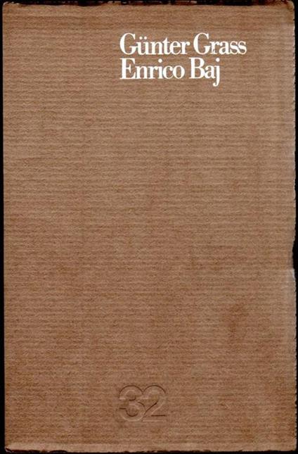 Dodici poesie e sette disegni - Günter Grass,Enrico Baj - copertina