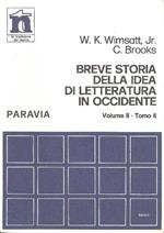 Breve storia della idea di letteratura in Occidente. Vol. II (L'età Medievale e Moderna)