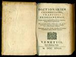 Dictionarium Ciceronianum Francisci Priscianensis In quo omnia vocabula Ciceroniana leguntur, atque