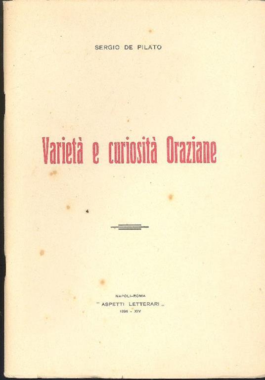 Varietà e curiosità oraziane - Sergio De Pilato - copertina