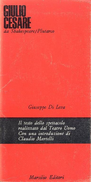 Giulio Cesare da Shakespeare/Plutarco - Giuseppe Di Leva - copertina