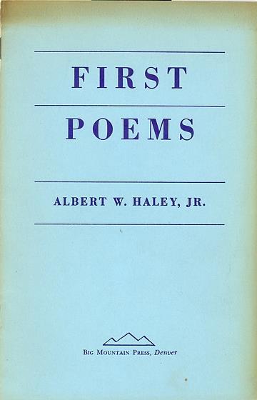 First poems - Albert W. Haley - copertina