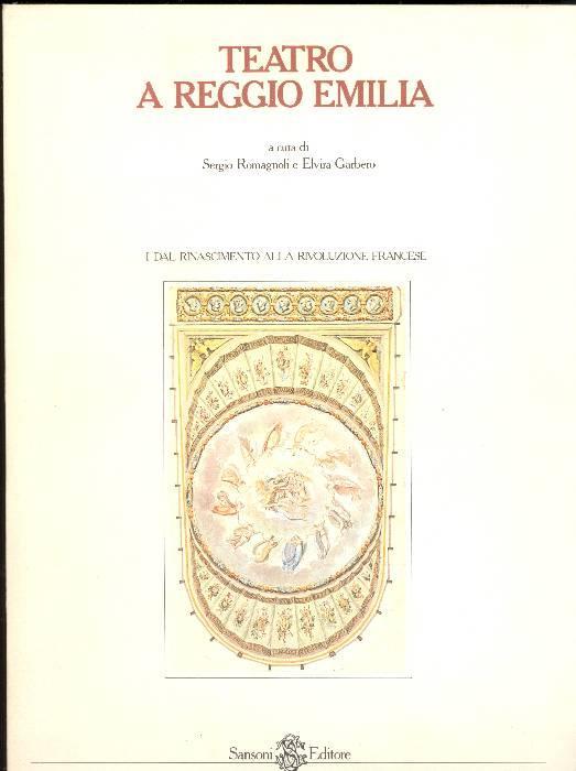 Teatro a Reggio Emilia - Sergio Romagnoli - copertina