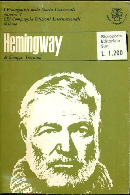 E. Hemingway. T. S. Eliot - Roberto Sanesi - copertina