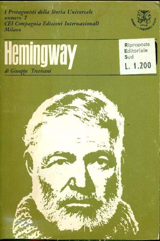 E. Hemingway. T. S. Eliot - Roberto Sanesi - copertina
