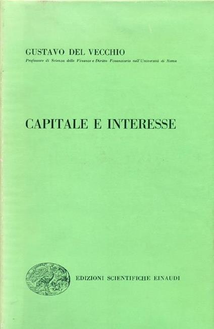 Capitale e interesse - Gustavo Del Vecchio - copertina