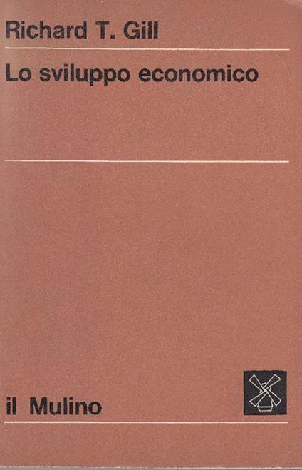 Lo sviluppo economico - Richard Gill - copertina