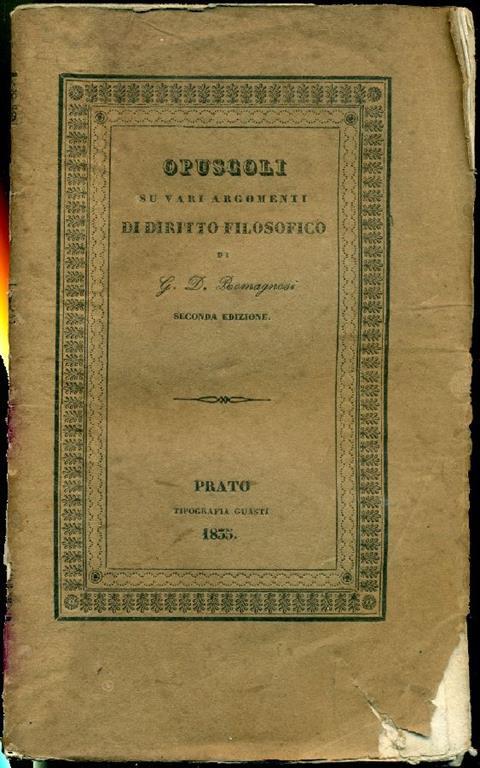 Opuscoli su vari argomenti di diritto filosofico - G. Domenico Romagnosi - copertina