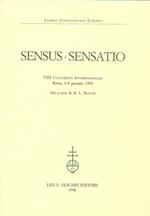 Sensus-Sensatio. VIII Colloquio Internazionale