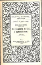 Rinascimento, Riforma e Controriforma. Volume I