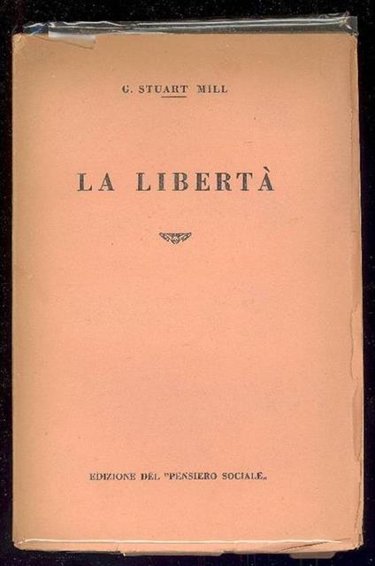 La libertà - John Stuart Mill - copertina