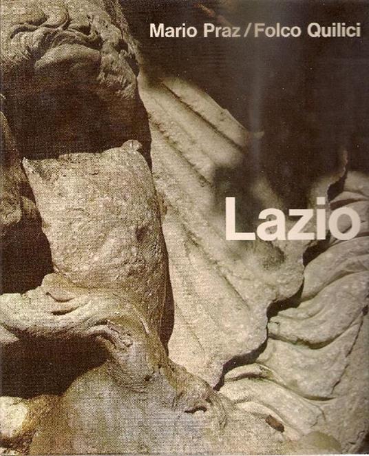 Lazio - Mario Praz,Folco Quilici - copertina