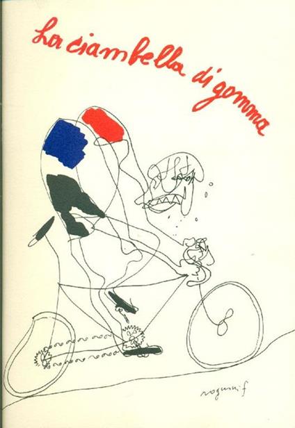 La ciambella di gomma - Dante Isella - copertina