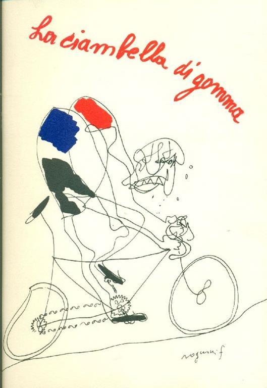 La ciambella di gomma - Dante Isella - copertina