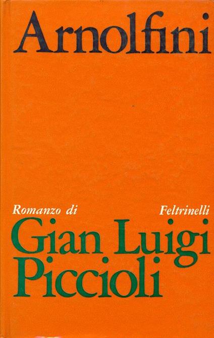 Arnolfini - Gian Luigi Piccioli - copertina