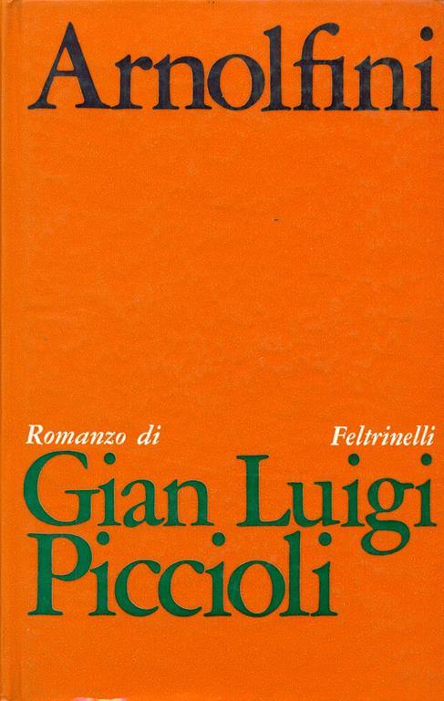 Arnolfini - Gian Luigi Piccioli - copertina