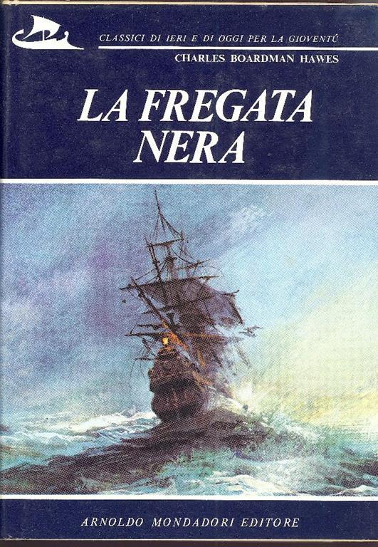 La fregata nera - Charles Boardman Hawes - copertina