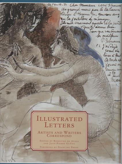 Illustrated Letters. Artists and Writers Correspond - Roselyne de Ayala - copertina