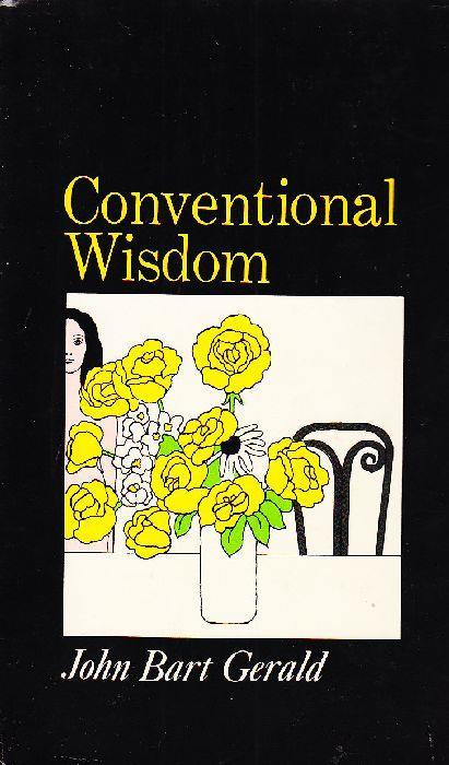 Conventional Wisdom - John Bart Gerald - copertina