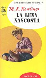 La luna nascosta
