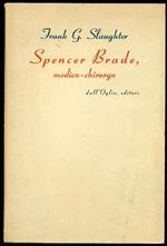 Spencer Brade, medico chirurgo. Romanzo