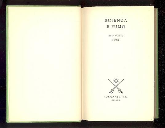 Scienza e fumo - Magnus Pyke - copertina