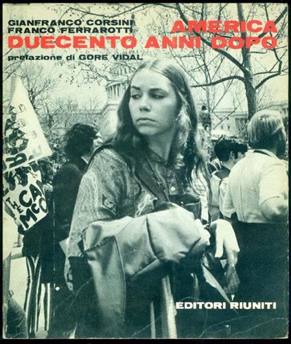America duecento anni dopo - Gianfranco Corsini,Franco Ferrarotti - copertina