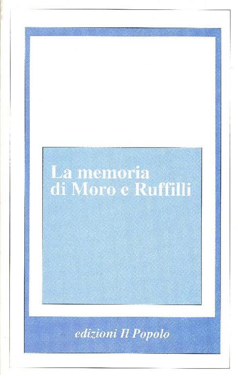 La memoria di Moro e Ruffilli - copertina