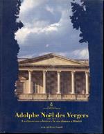 Adolphe Noel des Vergers (1804. 1867). Un classicista eclettico e la sua dimora a Rimini