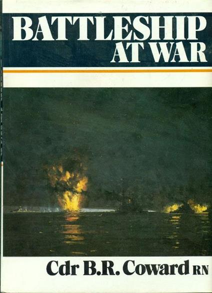 Battleship at war - B. R. Coward - copertina