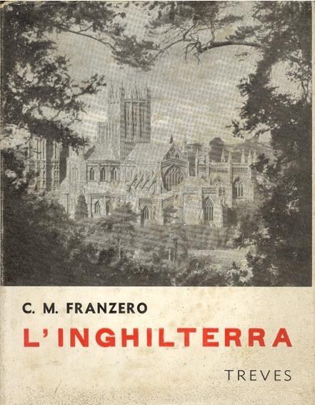 L' Inghilterra e gli inglesi - Carlo Maria Franzero - copertina