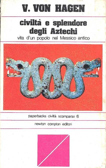 Civiltà e splendore degli Aztechi - copertina