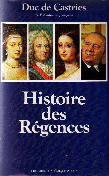 Histoire des régences - copertina