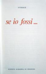 Se Io Fossi..