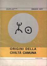 Origini della civiltà camuna. Studi Camuni N. 3, seconda edizione