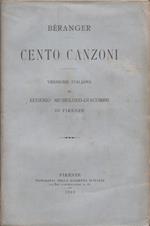 Cento canzoni. Versione italiana di Eugenio Michelozzi-Giacomini di Firenze
