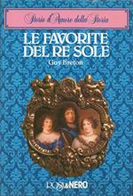 Le favorite del Re Sole