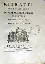 Ritratti poetici storici e critici di varj moderni uomini di lettere, Seconda edizione emendata ed accresciuta