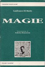 Magie. Presentazione di Federico Roncoroni